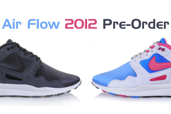 Nike Air Flow 2012 Spring Pre-Order 